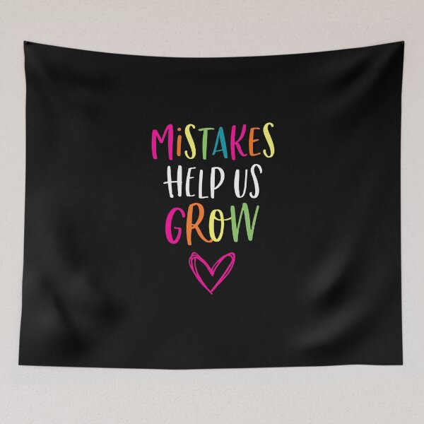 Item preview, Mistakes Help Us Grow An Affirmation Humanity Believer designed and sold by Nessshirts.