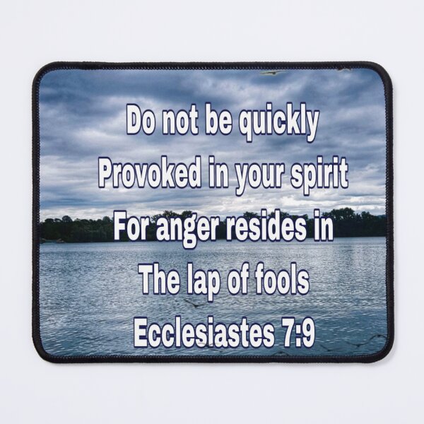 Item preview, Ecclesiastes, 7:9 designed and sold by atroffire.