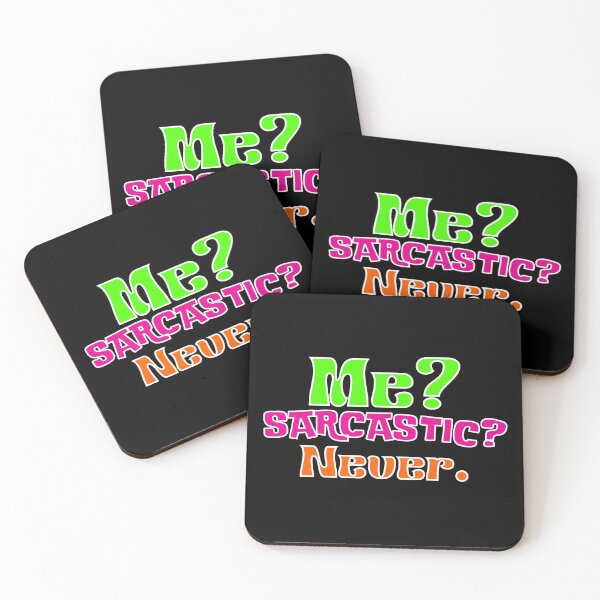 Item preview, Me? Sarcastic? Never designed and sold by TeyMank.