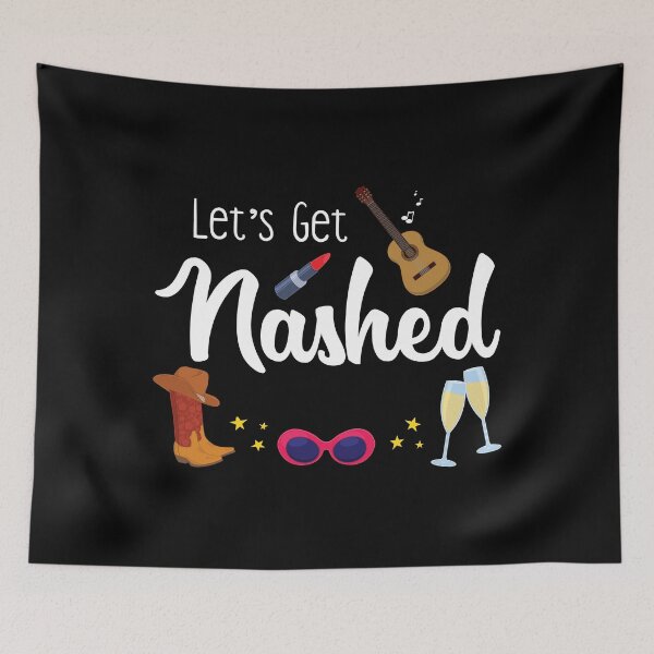 Artikelvorschau, Lets Get Nashed Bachelorette Nashville Girls Trip Grafik entworfen und verkauft von jakehughes2015.