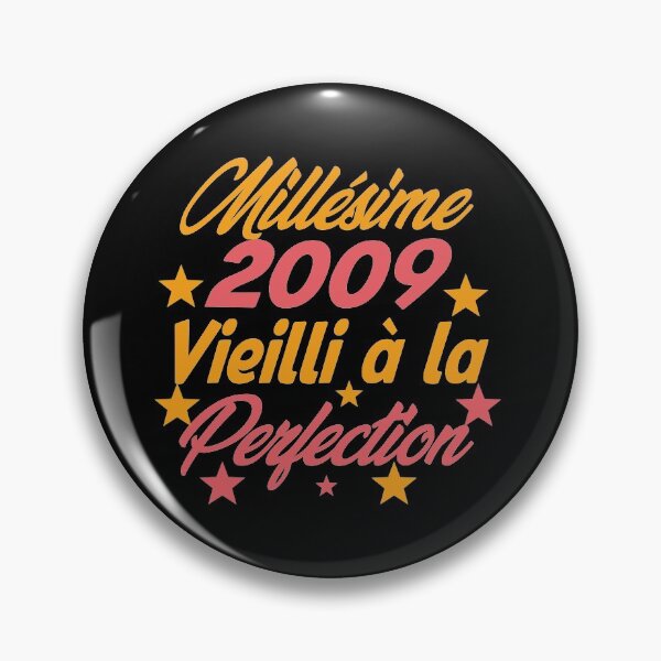 Item preview,  Millésime 2009 Vieilli à la perfection - Vintage 2009 Aged to perfection designed and sold by justbejoker.