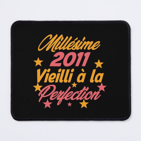 Item preview, Millésime 2011 Vieilli à la perfection - Vintage 2011 Aged to perfection designed and sold by justbejoker.