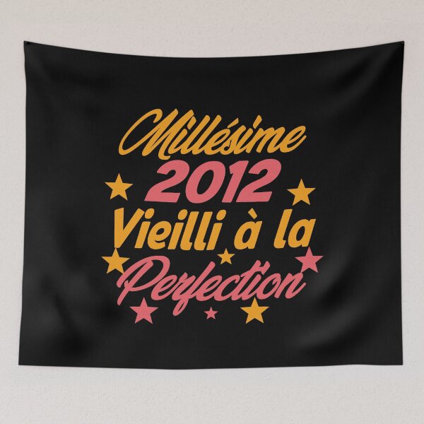 Item preview, Millésime 2012 Vieilli à la perfection - Vintage 2012 Aged to perfection designed and sold by justbejoker.