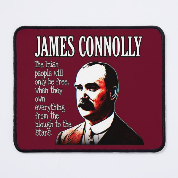 Item preview, James Connolly - The Irish People Will Only Be Free  designed and sold by RaglanRose.