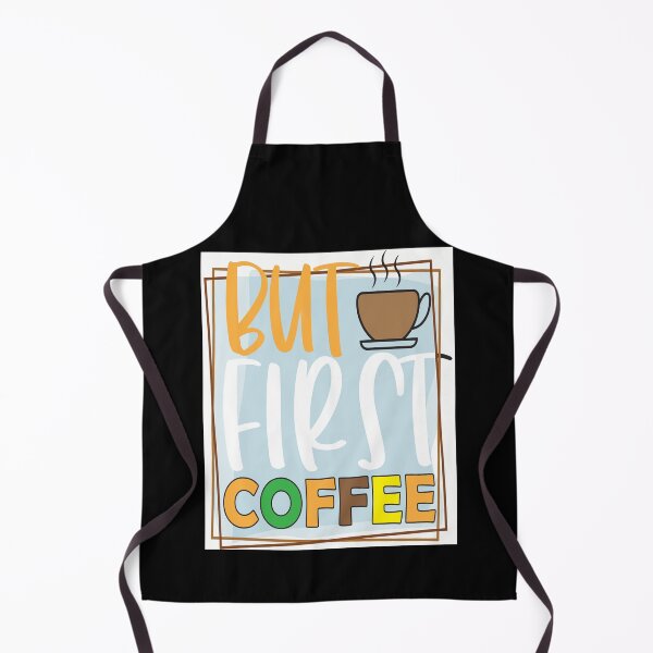 Item preview, But First Coffee 2 designed and sold by OliDesigns.