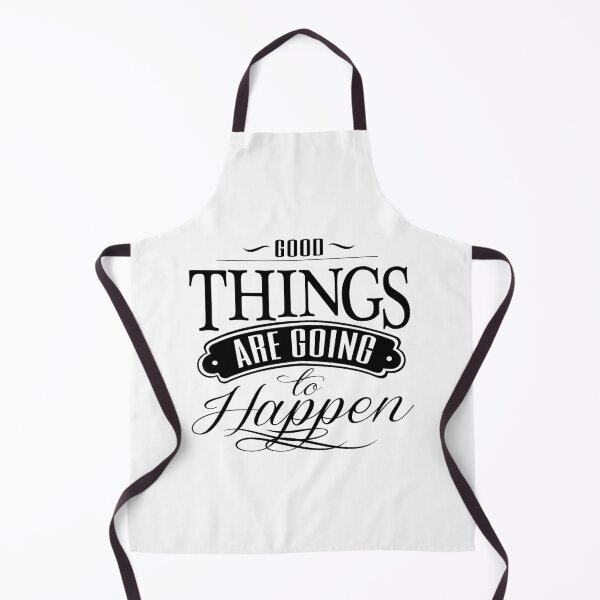 Item preview, Good things are going to happen designed and sold by KHAFiT.
