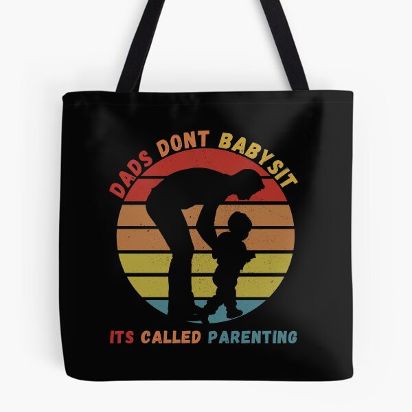 Item preview,  Dads Dont Babysit Its Called Parenting  designed and sold by Luna  Shirts⭐⭐⭐⭐⭐.