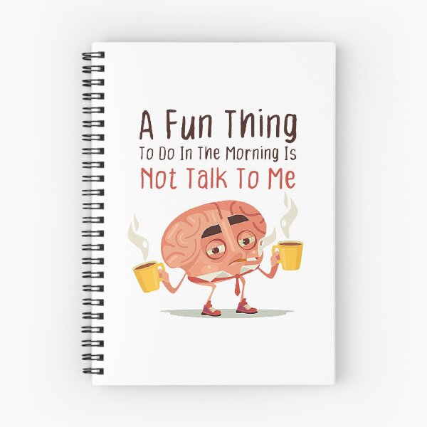 Item preview, A Fun Thing To Do In the Morning Is Not Talk To Me - Funny Humor Tshirt designed and sold by BestComicss.