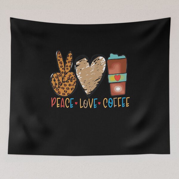 Item preview, Peace Love Coffee designed and sold by OliDesigns.