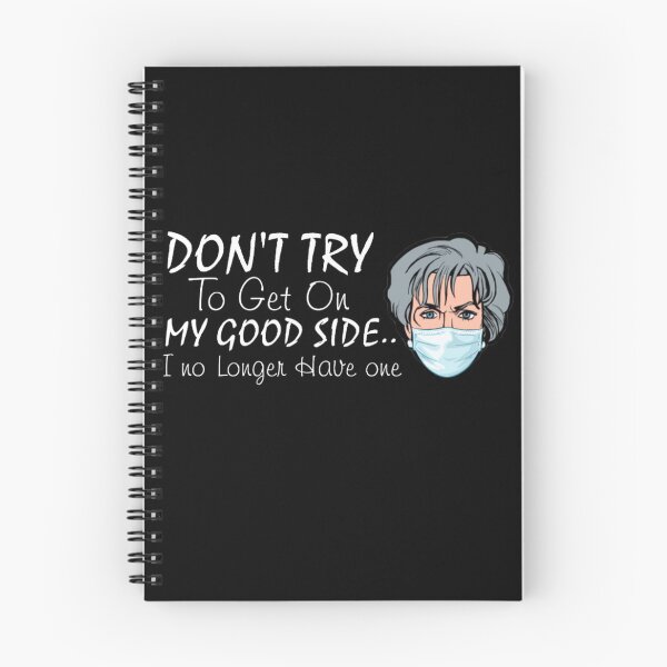 Item preview, Don't Try To Get On My Good Side,Christmas Gift,Christmas T-shirt,Birthday Gift Shirt, Gift Idea T-Shirt, T-Shirt designed and sold by Djikou.