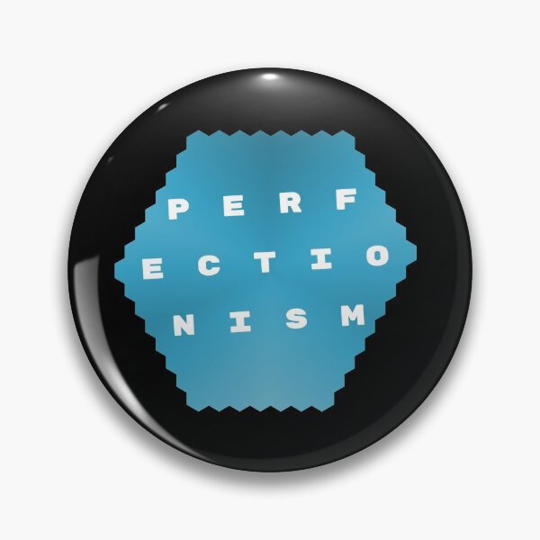 Item preview, PERFECTIONiSM Funny designed and sold by apeter0.