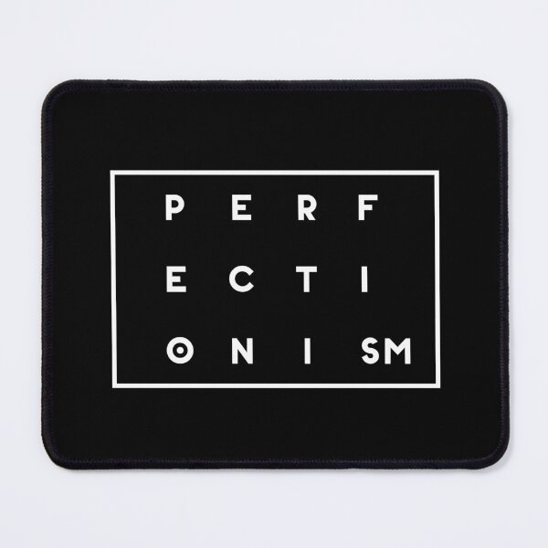 Item preview, PERFECTIONiSM Funny designed and sold by apeter0.
