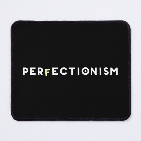 Item preview, PERFECTIONiSM Funny designed and sold by apeter0.