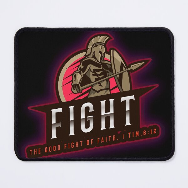 Item preview, fight the Good Fight of Faith 1 Timothy 6:12 designed and sold by TeeRedeemed.