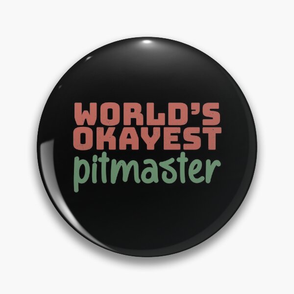 Item preview, World's Okayest Pitmaster designed and sold by Creatively Torn.