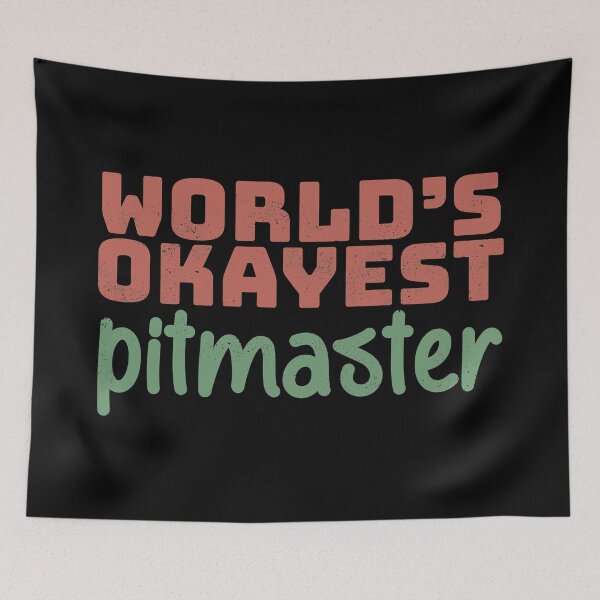 Item preview, World's Okayest Pitmaster designed and sold by Creatively Torn.