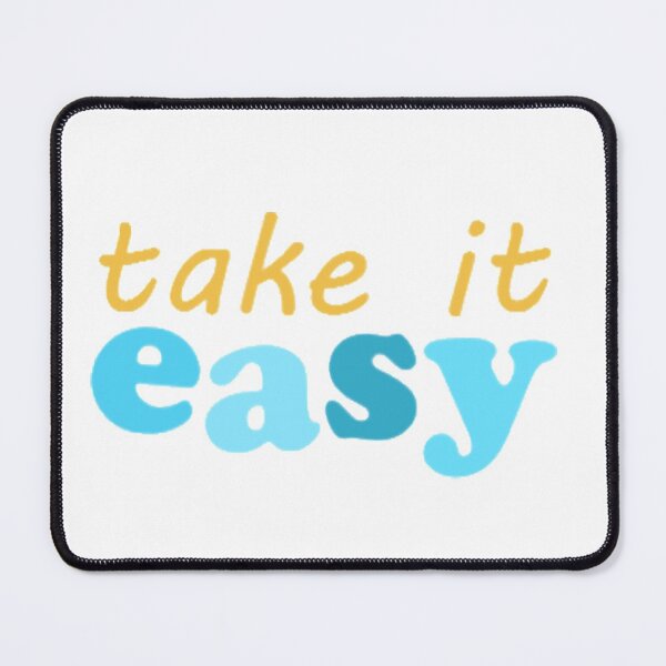 Item preview, take it easy - surfaces designed and sold by violetsareblue8.