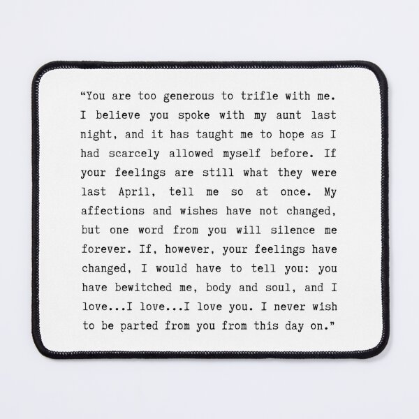 Item preview, Pride & Prejudice (2005) I Love You Quote designed and sold by lentils.