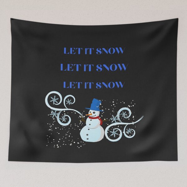 Item preview, LET IT SNOW LET IT SNOWLET IT SNOW designed and sold by DoloresAlaire.