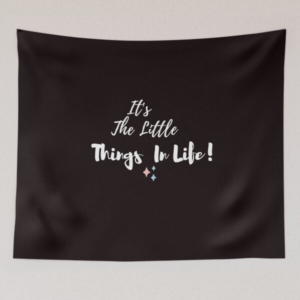 Item preview, It's The Little Things In Life designed and sold by smart Mahdi.