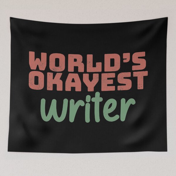 Item preview, World's Okayest Writer designed and sold by Creatively Torn.