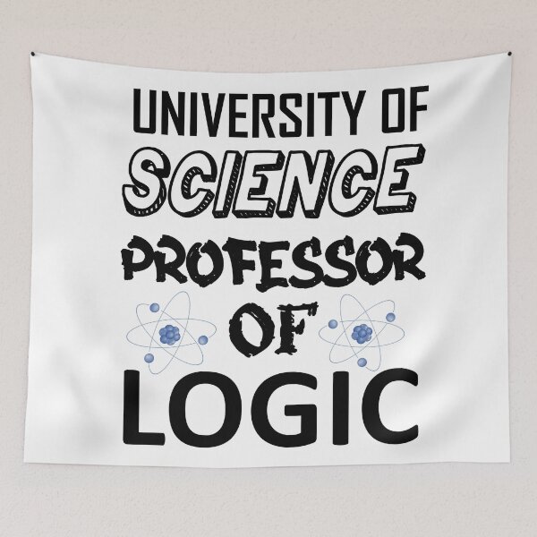 Item preview, University of Science Professor Of Logic -1 designed and sold by sama-stylish.