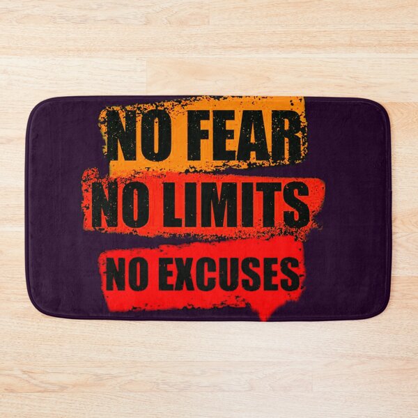 Item preview, NO FEAR, NO LIMITS, NO EXCUSES New Art Design designed and sold by taherismail.