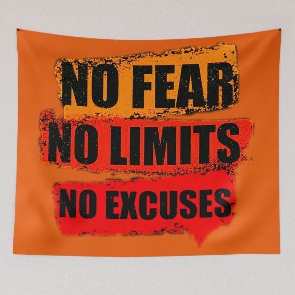 Item preview, NO FEAR, NO LIMITS, NO EXCUSES New Art Design designed and sold by taherismail.