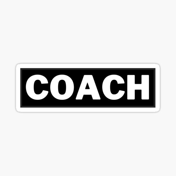 Item preview, Coach! designed and sold by maddmaddie24.