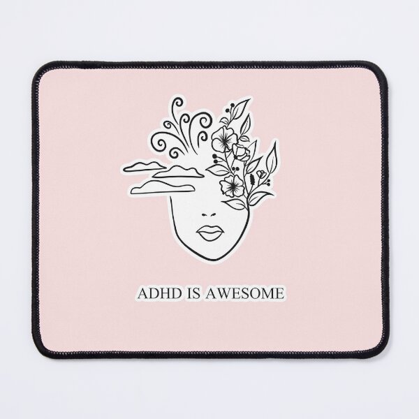 Item preview, ADHD IS AWESOME - ADHD MIND - pink designed and sold by Fatamimosh.