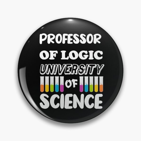Item preview, Professor Of Logic University of Science -3 designed and sold by sama-stylish.