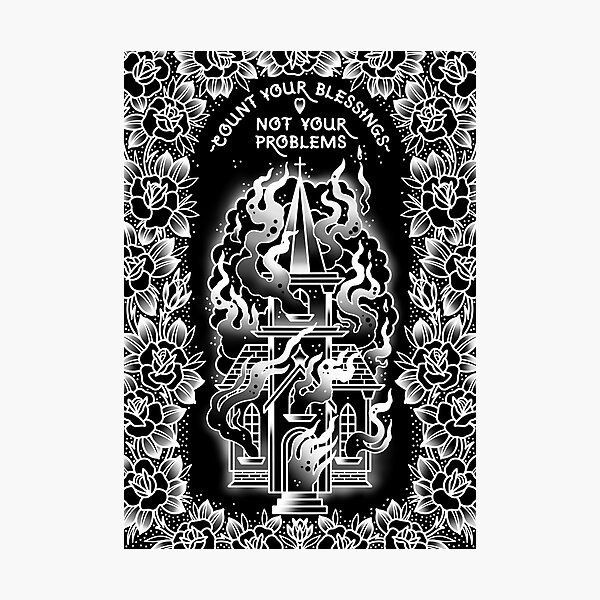 Item preview, Count Your Blessings Not Your Problem Burning Church Cute Traditional Tattoo Flash Style Print by Ella Mobbs Creep Heart designed and sold by Ella Mobbs.