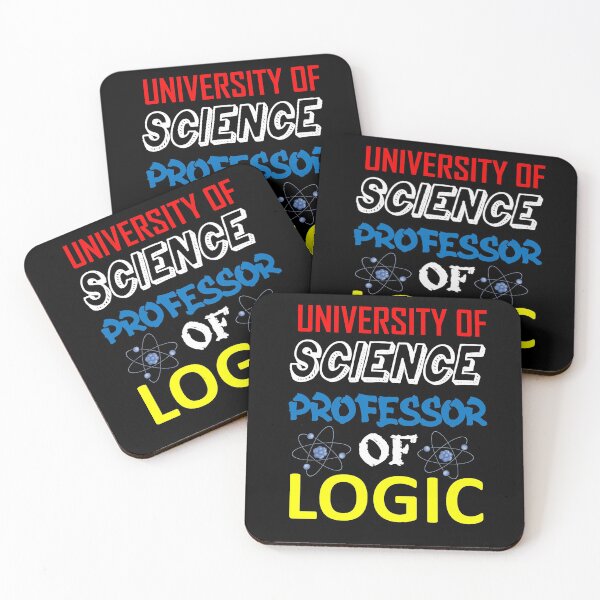 Item preview, University of Science Professor Of Logic -3 designed and sold by sama-stylish.