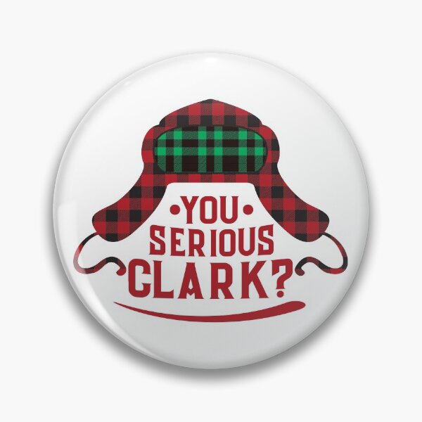 Item preview, You Serious Clark? Christmas plaid quote designed and sold by Dolphin Graphic.