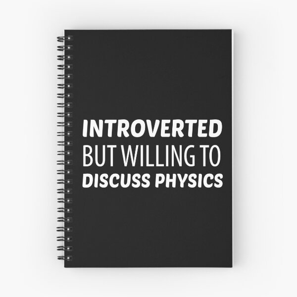 Item preview, Introverted But Willing To Discuss Physics designed and sold by AmeliaStore1.