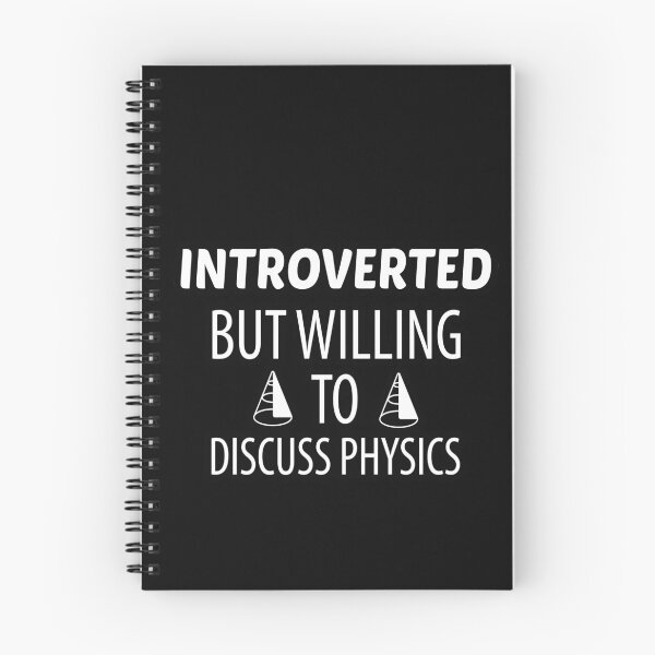 Item preview, Introverted But Willing To Discuss Physics designed and sold by AmeliaStore1.