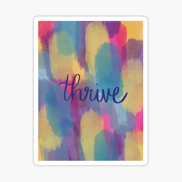 Thrive Sticker