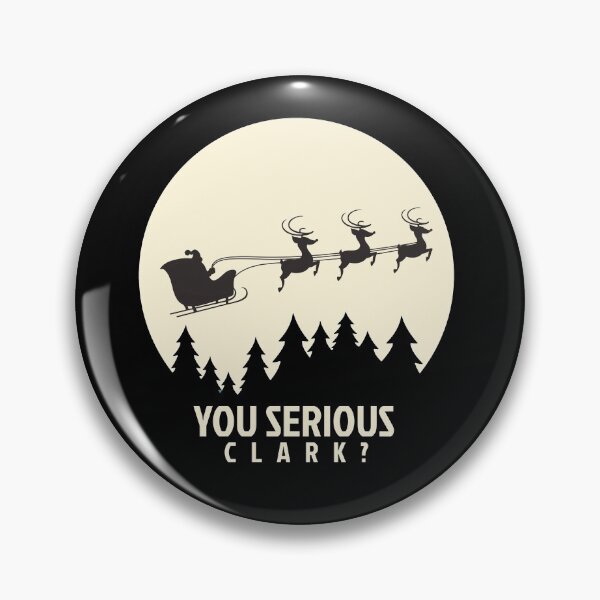 Item preview, You Serious Clark? designed and sold by Primotees.