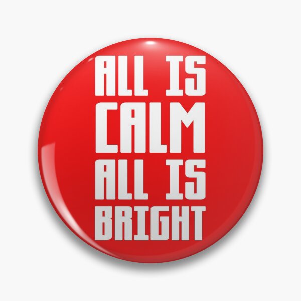 Item preview, All is Calm All is Bright All I want for Christmas is You! designed and sold by Capiral Bucketlist.