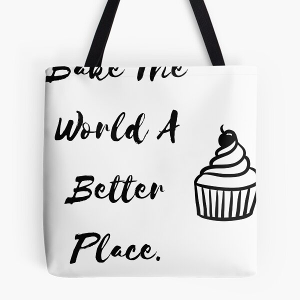 Item preview, Bake The World A Better Place designed and sold by ATWAK.