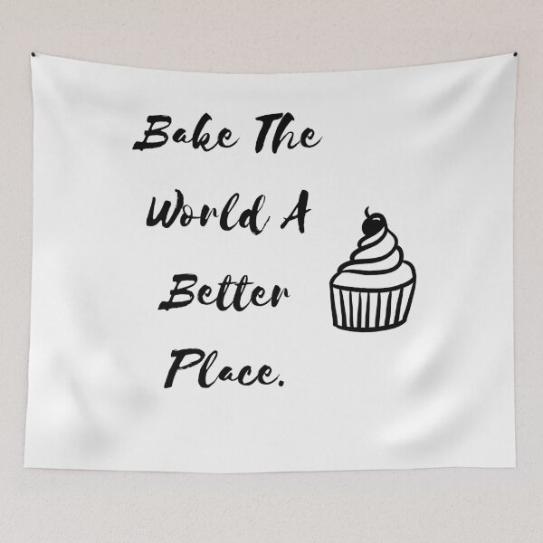 Item preview, Bake The World A Better Place designed and sold by ATWAK.