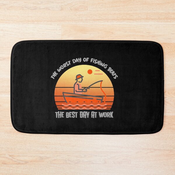 Item preview, THE WORST DAY OF FISHING BEATS THE BEST DAY OF WORK designed and sold by PTree1.