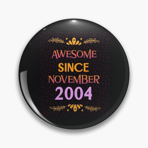 Item preview, AWESOME SINCE NOVEMBER 2004 T-SHIRT  designed and sold by BestCoolStuff.