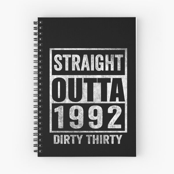 Item preview, Straight Outta 1992 Dirty Thirty 30 years old designed and sold by RedQuality.
