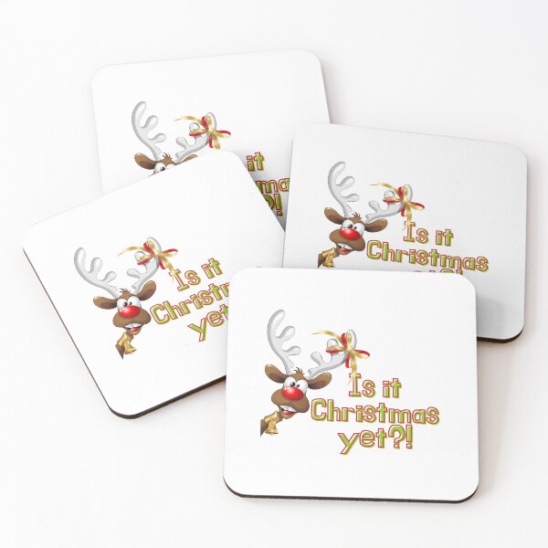 Item preview, Is It Christmas Yet Goofy Reindeer Funny Trending Christmas Gift Stickers and Shirts designed and sold by BoomDesignsUS.