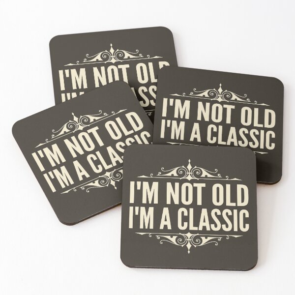 Item preview, I'm Not Old I'm A Classic Cream Typography Funny Quotes or Phrase in Normal Style designed and sold by Vasabi88.