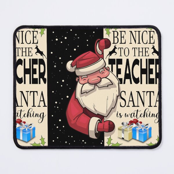 Item preview, Fun Santa Is Watching Christmas Joke Be Nice to the Teacher designed and sold by DsignTByMason.
