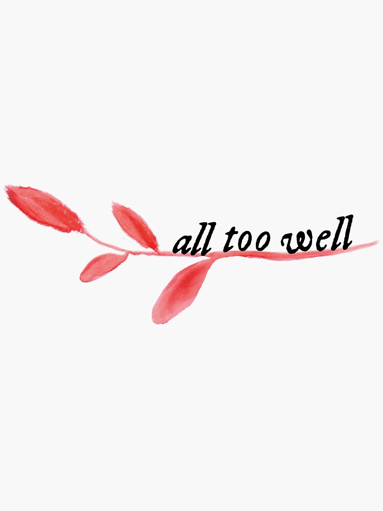 All Too Well Taylor Swift Vinyl Sticker Beautiful And Refined