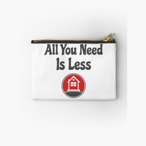 Item preview, Tiny House: All You Need Is Less designed and sold by DanceAddict.
