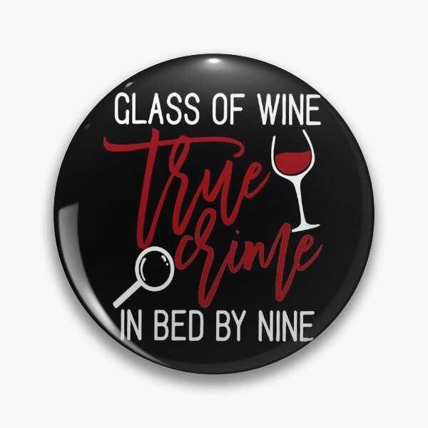 Item preview, True Crime and Wine gift for criminal podcast lovers  designed and sold by BRtisticDesigns.